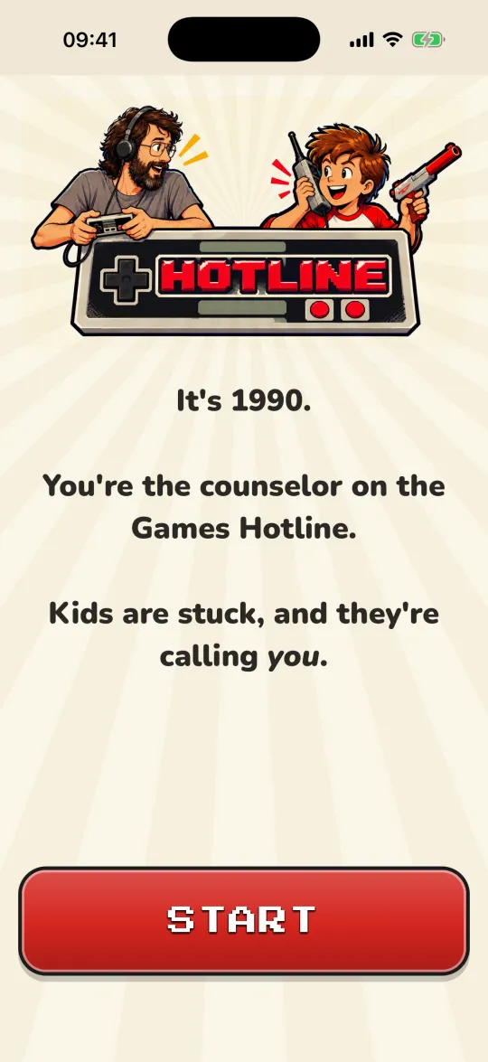 Games Hotline title: the Hotline logo, It’s 1990. You’re the counselor on the Games Hotline. Kids are stuck, and they’re calling you.