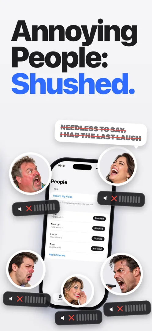 Annoying people, shushed